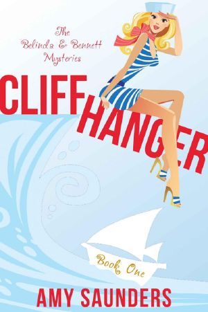 [The Belinda & Bennett Mysteries 01] • Cliffhanger (The Belinda & Bennett Mysteries, Book One)